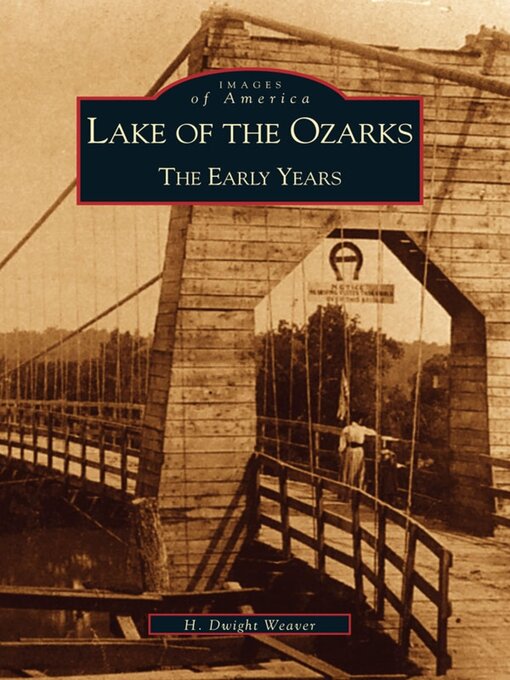 Title details for Lake of the Ozarks by H. Dwight Weaver - Available
